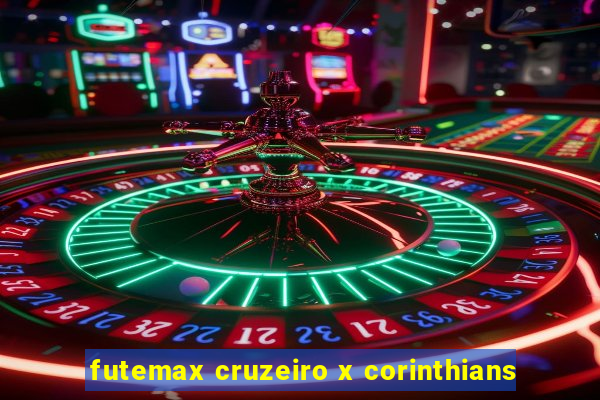 futemax cruzeiro x corinthians